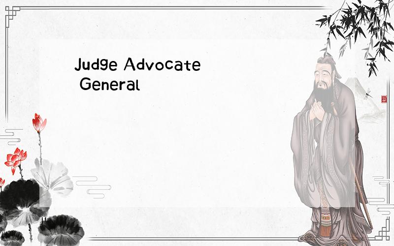 Judge Advocate General
