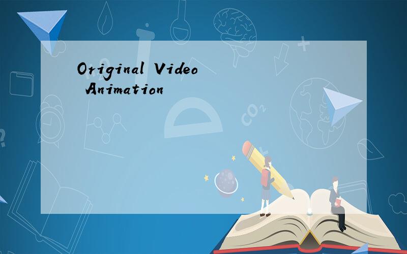 Original Video Animation