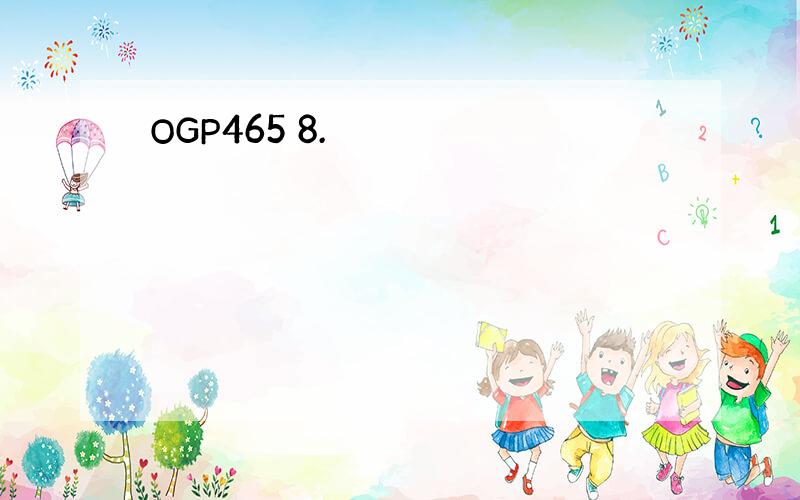 OGP465 8.
